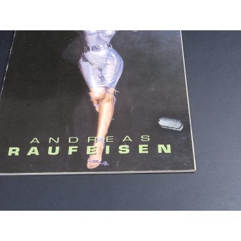 ART PREMIERE 12 : ANDREAS RAUFEISEN ( in Tedesco ed Inglese) (MG Publishing 2004)