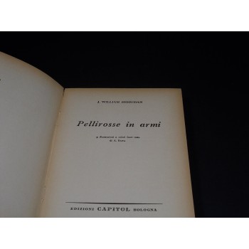 COLLANA MARYLAND 4 - PELLIROSSE IN ARMI di J. W. Sheridan – Edizioni Capitol 1962