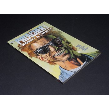 PREACHER SPECIAL : WHISKEY & CAVALLI di G. Ennis , S. Dillon e J. McCrea – Magic Press 2005 I Ed.