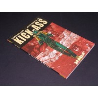 KICK-ASS 1 di Mark Millar e John Romita jr (100% Cult Comics Panini 2009 prima ristampa)